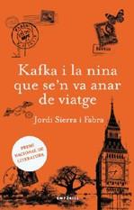 KAFKA I LA NINA QUE SE'N VA ANAR DE VIATGE | 9788497872966 | SIERRA FABRA, JORDI