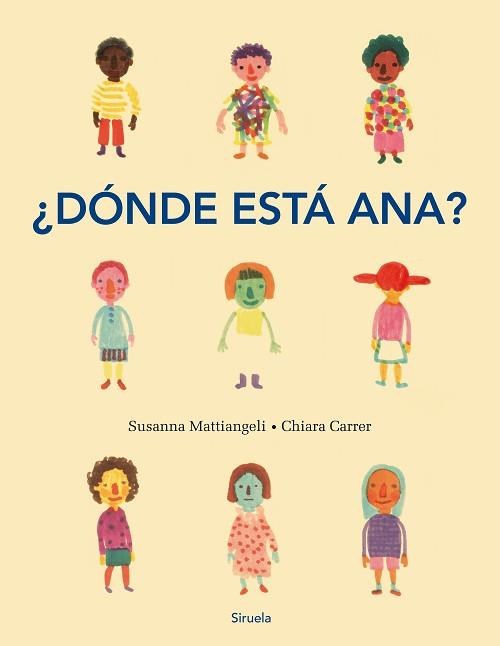 ¿DÓNDE ESTÁ ANA? | 9788417308834 | CARRER, CHIARA / MATTIANGELI, SUSANNA