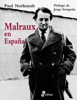 MALRAUX EN ESPAÑA | 9788435065061 | NOTHOMB, PAUL