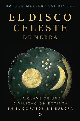 DISCO CELESTE DE NEBRA | 9788494933103 | MELLER, HARALD / MICHEL, KAI