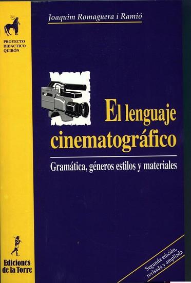 LENGUAJE CINEMATOGRAFICO, EL | 9788479602369 | ROMAGUERA RAMIO, JOAQUIM