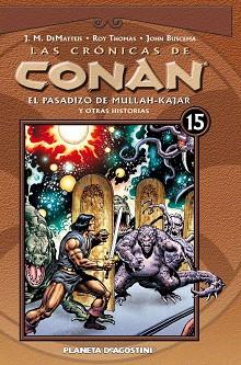 LAS CRÓNICAS DE CONAN Nº15 | 9788467482515 | JOHN BUSCEMA/ROY THOMAS