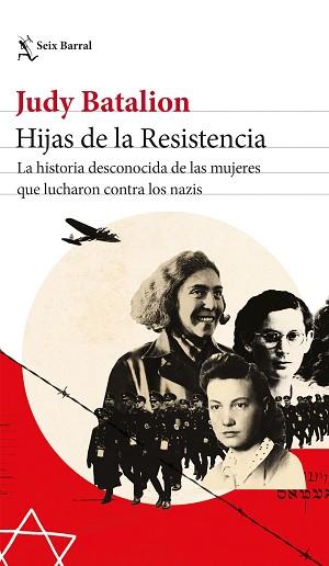 HIJAS DE LA RESISTENCIA | 9788432239533 | BATALION, JUDY