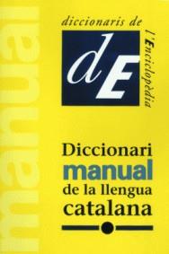 DICCIONARI MANUAL DE LA LLENGUA CATALANA | 9788441200114 | VARIS