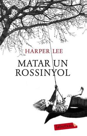 MATAR UN ROSSINYOL | 9788499302010 | NELLE HARPER, LEE