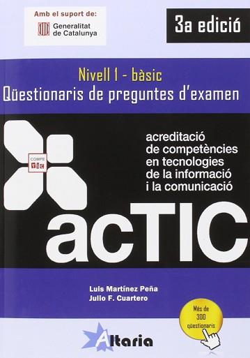 ACTIC 1 BASIC QUESTIONARIS | 9788494477669 | LUIS MARTÍNEZ PEÑA