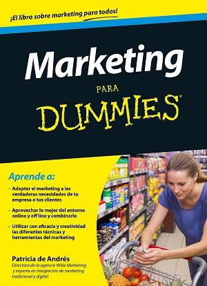 MARKETING PARA DUMMIES | 9788432902673 | ANDRÉS, PATRICIA DE