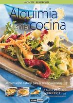 ALQUIMIA EN LA COCINA (TAPA DURA) | 9788475563060 | BRADFORD, MONTSE