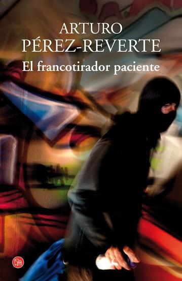 FRANCOTIRADOR PACIENTE,EL FG PDL | 9788466328227 | PEREZ REVERTE,ARTURO