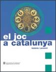 JOC A CATALUNYA EL ( HISTORIA I PRESENT ) | 9788439371663 | GENERALITAT DE CATALUNYA