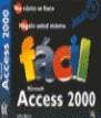 MICROSOFT ACCESS 2000 FACIL | 9788440693570 | BYRNE, JEFFRY