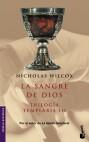 SANGRE DE DIOS TRILOGIA TEMPLARIA 3, LA (BOOKET) | 9788408041740 | WILCOX, NICHOLAS