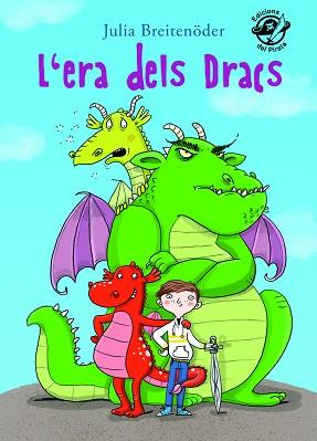 L'ERA DELS DRACS | 9788494454899 | BREITENÖDER, JULIA