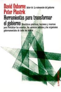 HERRAMIENTAS PARA TRANSFORMAR EL GOBIERNO | 9788449314803 | OSBORNE, DAVID