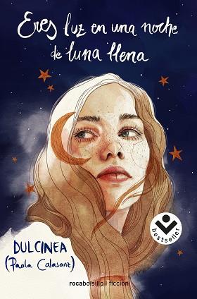 ERES LUZ EN UNA NOCHE DE LUNA LLENA | 9788418850486 | (PAOLA CALASANZ), DULCINEA