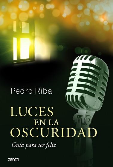 LUCES EN LA OSCURIDAD | 9788408037699 | RIBA, PEDRO