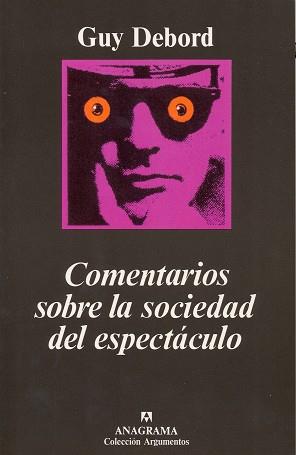 COMENTARIOS SOBRE LA SOCIEDAD DEL ESPECTACULO | 9788433913432 | DEBORD, GUY