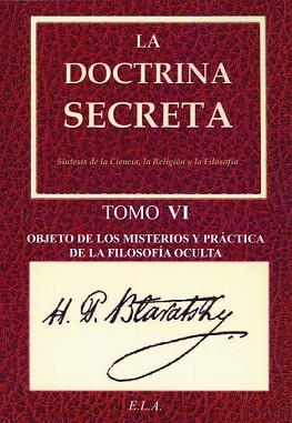 DOCTRINA SECRETA TOMO VI - OBJETO DE LOS MISTERIOS... | 9788499501000 | BLAVATSKY, HELENA PETROVNA