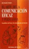 ARTE DE LA COMUNICACION EFICAZ Y PERSUASIVA, EL | 9788431520014 | STOREY, RICHARD