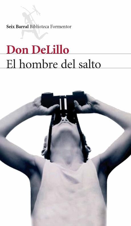 HOMBRE DEL SALTO EL | 9788432228186 | DELILLO, DON