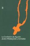 CONFESION DE AGUSTIN, LA | 9788493271206 | LYOTARD, JEAN-FRANÇOIS