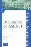 DEPURACION DE ASP.NET GUIA AVANZADA | 9788420534763 | GOODYEAR, JONATHAN