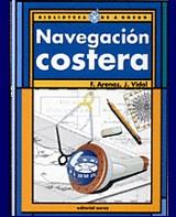 NAVEGACION COSTERA | 9788474860078 | ARENAS, FRANCISCO ; VIDAL, JORGE