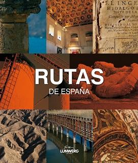 RUTAS DE ESPAÑA | 9788497855730 | ÁVILA GRANADOS, JESÚS