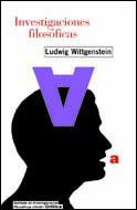 INVESTIGACIONES FILOSOFICAS | 9788474233438 | WITTGENSTEIN, LUDWIG