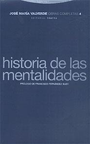 HISTORIA DE LAS MENTALIDADES O.C. VALVERDE 4 | 9788481643848 | VALVERDE, JOSE MARIA