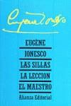 SILLAS, LAS. LA LECCION. EL MAESTRO | 9788420600505 | IONESCO, EUGENE