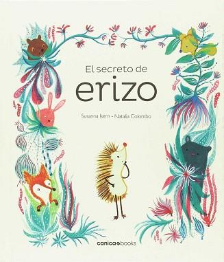 EL SECRETO DE ERIZO | 9788494533631 | ISERN IÑIGO, SUSANNA