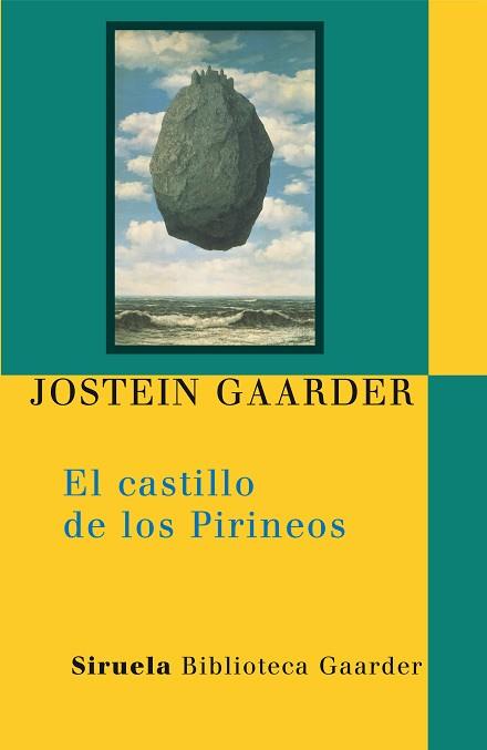 CASTILLO DE LOS PIRINEOS | 9788498413359 | GAARDER, JOSTEIN