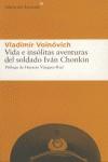 VIDA E INSOLITAS AVENTURAS DEL SOLDADO IVAN CHONKIN | 9788493431587 | VOINOVICH, VLADIMIR