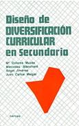 DISEÑO DE DIVERSIFICACION CURRICULAR EN SECUNDARIA | 9788427711099 | MUZAS RUBIO, MARIA DOLORES ... [ET AL.]