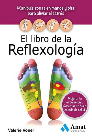 LIBRO DE LA REFLEXOLOGÍA | 9788497357579 | VONER, VALERIE