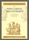 POPULARITAT DELS NUMEROS LA | 9788496294448 | AMADES, JOAN