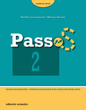 PASSOS 2 NIVELL ELEMENTAL. CURS DE CATALA PER A NO CATALANO | 9788480638883 | ROIG MARTINEZ, NURI