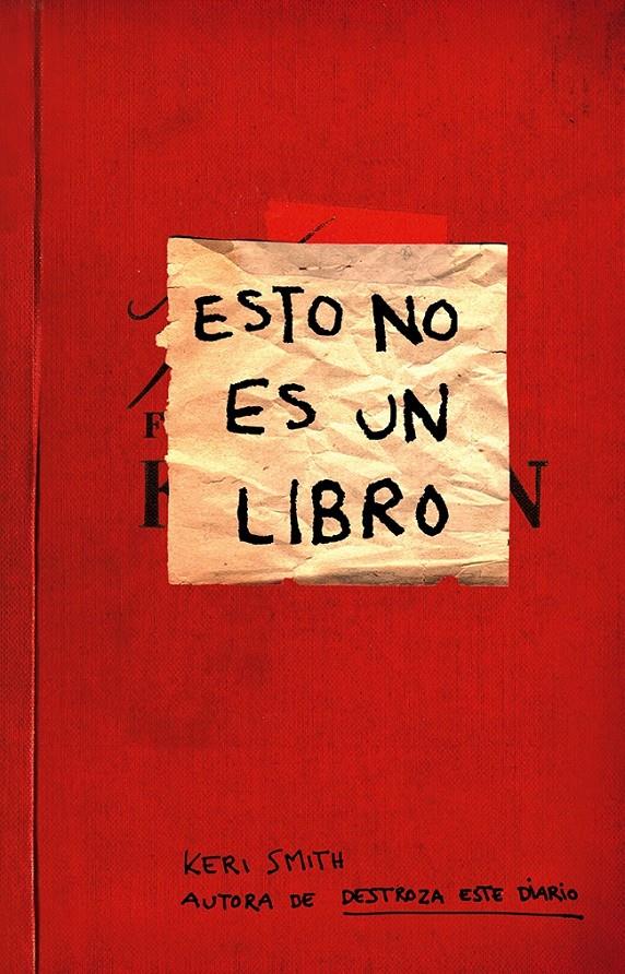 ESTO NO ES UN LIBRO | 9788449329036 | KERI SMITH