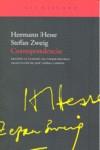 CORRESPONDENCIA | 9788496834958 | HESSE, HERMANN / ZWEIG, STEFAN