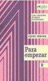 PARA EMPEZAR B ALUMNO | 9788485786794 | EQUIPO PRAGMA