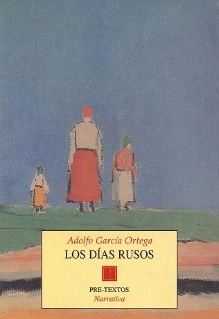 DIAS RUSOS,LOS | 9788481911015 | GARCIA ORTEGA, ADOLFO