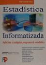 ESTADISTICA INFORMATIZADA | 9788428325851 | MOREU JALON, PEDRO