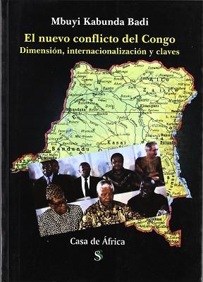 NUEVO CONFLICTO DEL CONGO, EL | 9788495140098 | KABUNDA BADI, MBUYI