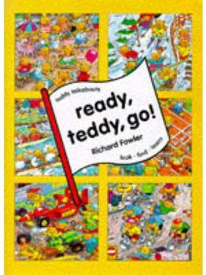 READY TEDDY GO | 9780333745007 | FOWLER, RICHARD