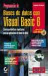 PROGRAMACION DE BASES DE DATOS CON VISUAL BASIC 6 | 9788441510494 | PETROUTSOS, EVANGELOS