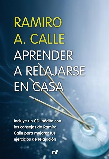 APRENDER A RELAJARSE EN CASA | 9788427033115 | RAMIRO A. CALLE