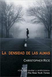 DENSIDAD DE LAS ALMAS LA | 9788495346681 | RICE CHRISTOPHER