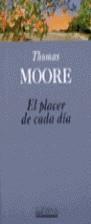 PLACER DE CADA DIA, EL (BDB) | 9788440693594 | MOORE, THOMAS