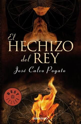 HECHIZO DEL REY, EL (BUTXACA) | 9788497599856 | CALVO POYATO, JOSE